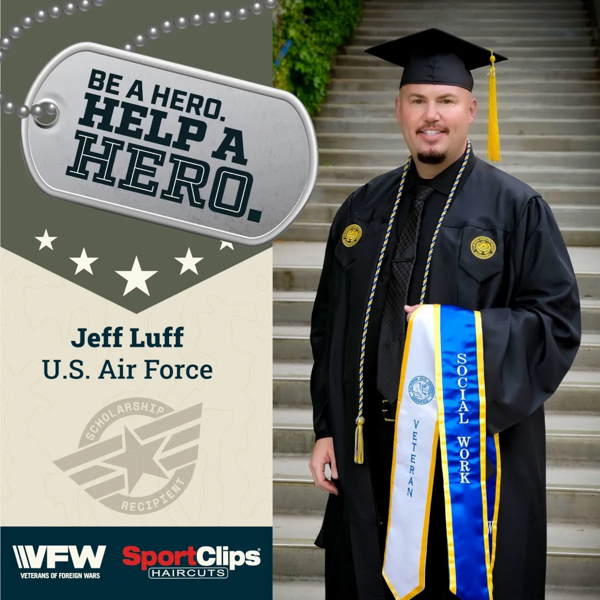 Help a Hero - Jeff Luff US Air Force - VFW and Sport Clips Haircuts