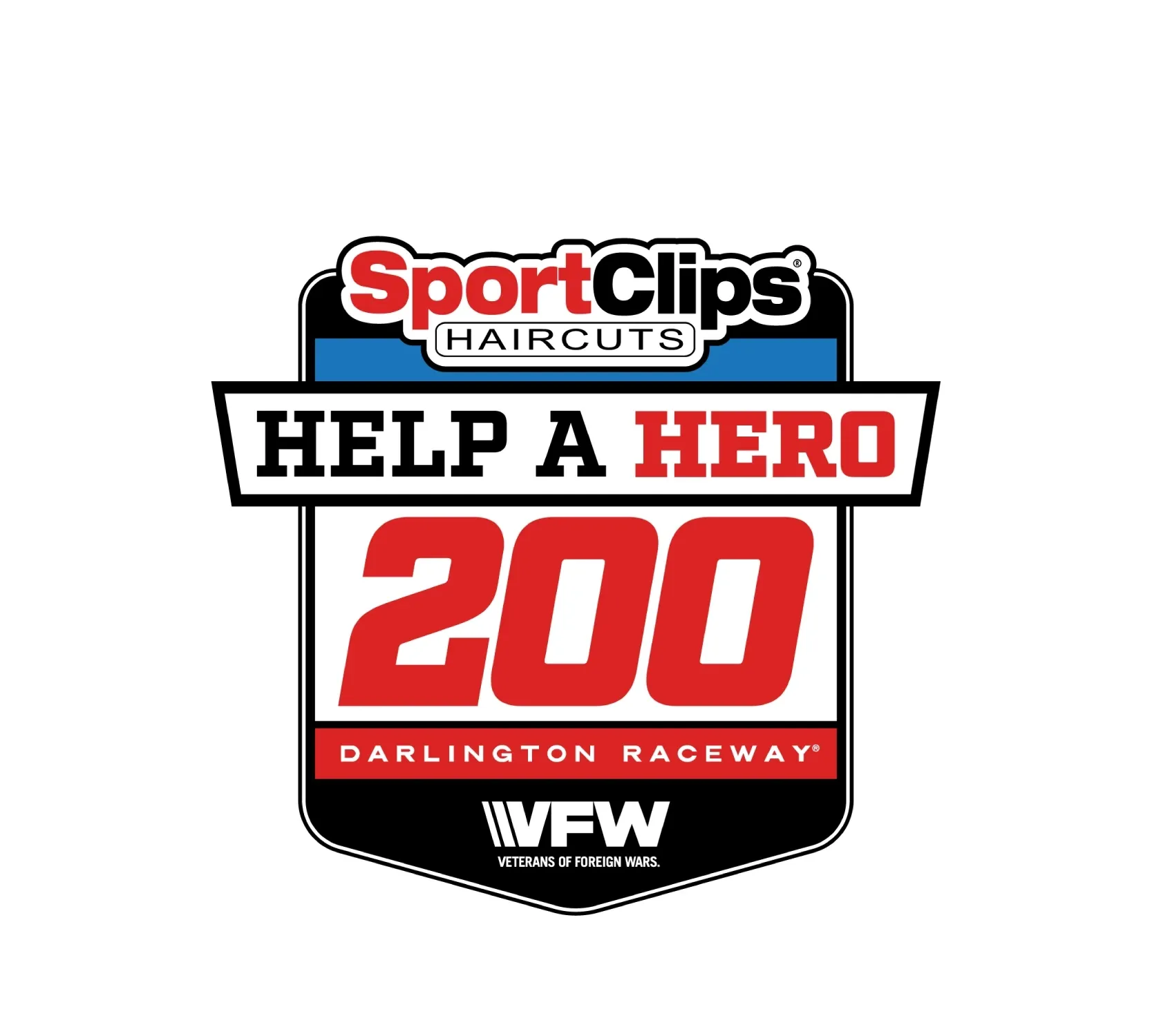 Sport Clips Haircuts - Help a Hero - Darlington Raceway 200 - VFW - Veterans of Foreign Wars