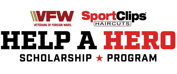 VFW - Veterans of Foreign Wars and Sport Clips Haircuts - Help a Hero Schalorship Program